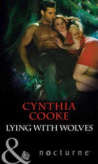 Lying with Wolves, Cynthia  Cooke audiobook. ISDN42422930