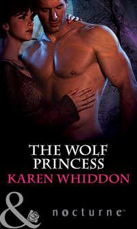 The Wolf Princess - Karen Whiddon