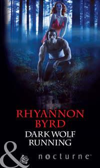 Dark Wolf Running, Rhyannon  Byrd audiobook. ISDN42423042