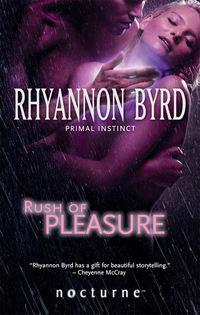 Rush of Pleasure, Rhyannon  Byrd audiobook. ISDN42423122