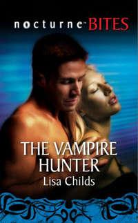 The Vampire Hunter - Lisa Childs