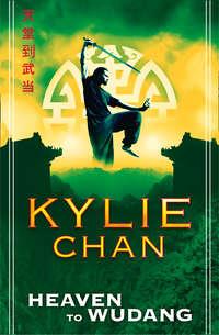 Heaven to Wudang, Kylie  Chan audiobook. ISDN42423474
