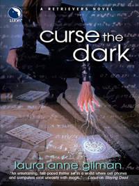 Curse the Dark - Laura Gilman