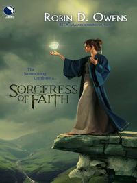 Sorceress of Faith - Robin Owens