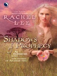 Shadows of Prophecy, Rachel  Lee аудиокнига. ISDN42423674