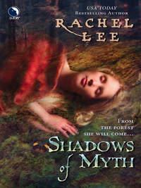 Shadows of Myth, Rachel  Lee аудиокнига. ISDN42424162