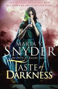 Taste Of Darkness - Maria Snyder