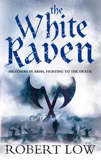 The White Raven, Robert  Low audiobook. ISDN42424274