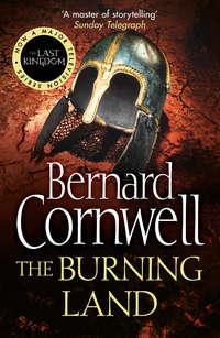 The Burning Land, Bernard  Cornwell audiobook. ISDN42424330