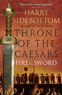 Fire and Sword, Harry  Sidebottom аудиокнига. ISDN42424362