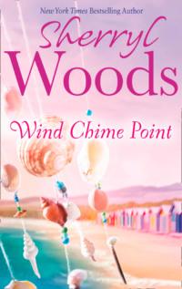 Wind Chime Point, Sherryl  Woods audiobook. ISDN42424618