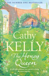 The Honey Queen, Cathy  Kelly audiobook. ISDN42424626