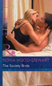 The Society Bride - Fiona Hood-Stewart