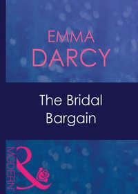 The Bridal Bargain, Emma  Darcy audiobook. ISDN42425378