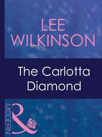 The Carlotta Diamond - Lee Wilkinson