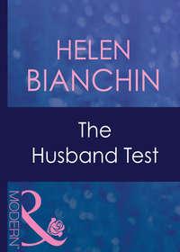 The Husband Test - HELEN BIANCHIN