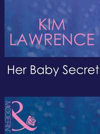 Her Baby Secret, Кима Лоренса audiobook. ISDN42425634