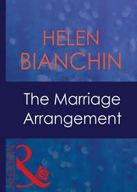 The Marriage Arrangement, HELEN  BIANCHIN Hörbuch. ISDN42425690