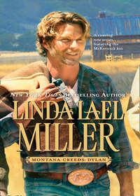 Montana Creeds: Dylan - Linda Miller