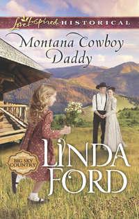 Montana Cowboy Daddy - Linda Ford