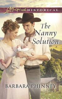 The Nanny Solution, Barbara  Phinney audiobook. ISDN42425858