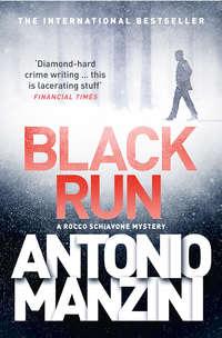 Black Run - Antonio Manzini