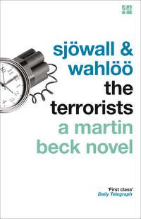 The Terrorists, Денниса Лихэйна audiobook. ISDN42426042