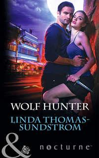 Wolf Hunter - Linda Thomas-Sundstrom