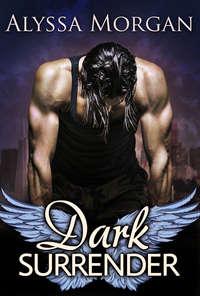 Dark Surrender - Alyssa Morgan