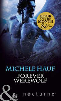 Forever Werewolf, Michele  Hauf audiobook. ISDN42426706