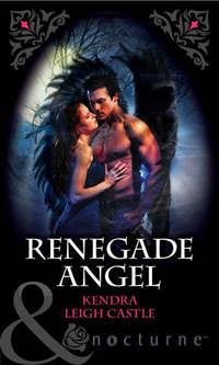 Renegade Angel,  audiobook. ISDN42426770