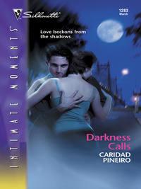 Darkness Calls, Caridad  Pineiro audiobook. ISDN42426834