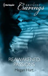 Reawakened Passions, Megan Hart аудиокнига. ISDN42427002