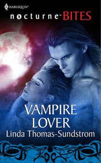 Vampire Lover, Linda  Thomas-Sundstrom audiobook. ISDN42427050