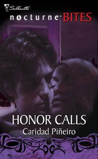Honor Calls, Caridad  Pineiro аудиокнига. ISDN42427066