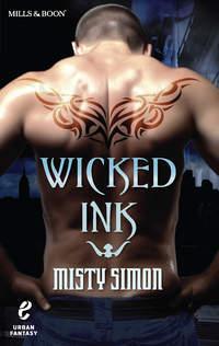 Wicked Ink, Misty  Simon аудиокнига. ISDN42427258