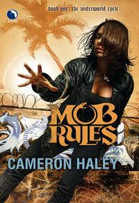 Mob Rules,  audiobook. ISDN42427426