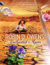 Enchanted Again - Robin Owens