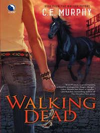 Walking Dead, C.E.  Murphy audiobook. ISDN42427498