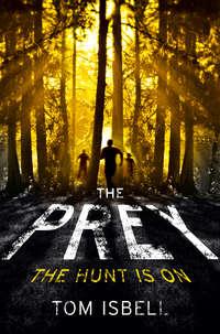 The Prey - Tom Isbell