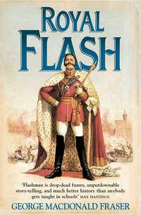 Royal Flash - George Fraser