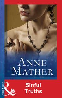 Sinful Truths, Anne  Mather audiobook. ISDN42427722