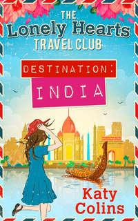 Destination India, Katy Colins audiobook. ISDN42427834