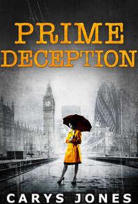 Prime Deception, Carys  Jones аудиокнига. ISDN42427874