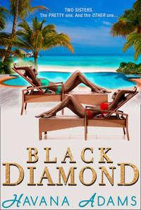 Black Diamond, Havana  Adams аудиокнига. ISDN42427978