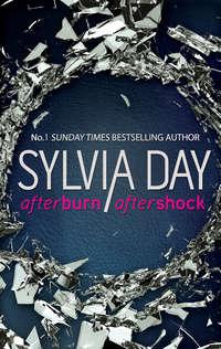 Afterburn & Aftershock: Afterburn / Aftershock, Sylvia  Day аудиокнига. ISDN42427994