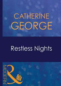 Restless Nights, CATHERINE  GEORGE audiobook. ISDN42428162