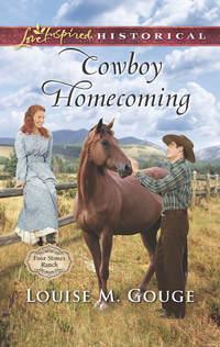 Cowboy Homecoming - Louise Gouge