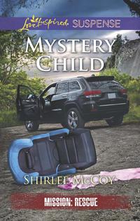 Mystery Child - Shirlee McCoy