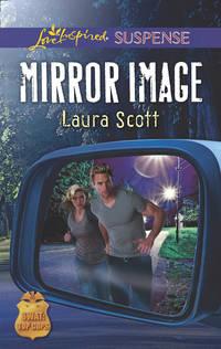 Mirror Image, Laura  Scott audiobook. ISDN42428442